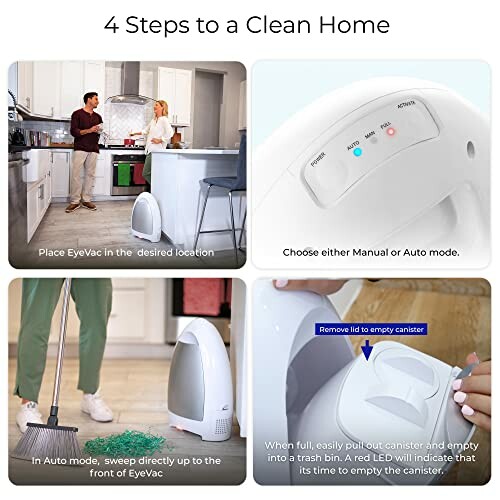 Four steps to use EyeVac for a clean home with visual instructions.